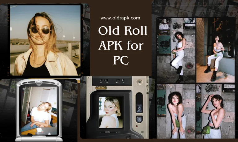 Featured image for Old Roll APK PC